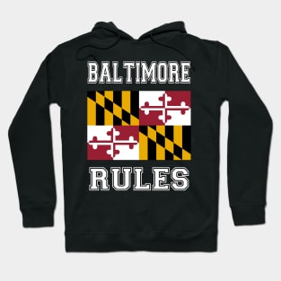 Baltimore Rules Hoodie
